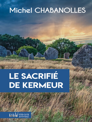 cover image of Le sacrifié de Kermeur